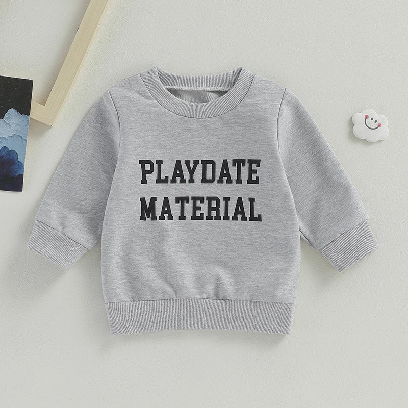 0-3Y 'Playdate Material' Casual Sweatshirt