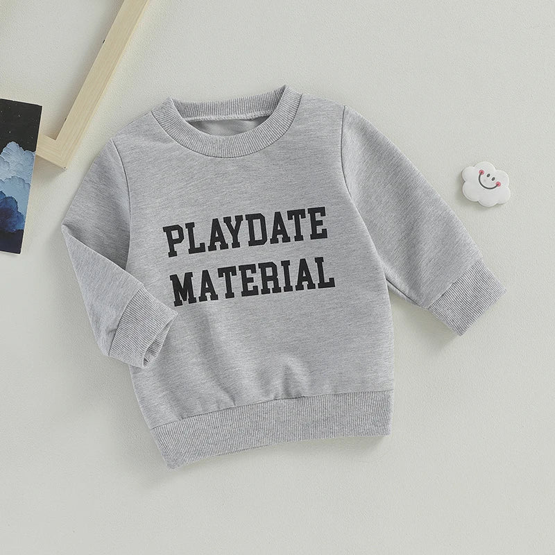 0-3Y 'Playdate Material' Casual Sweatshirt